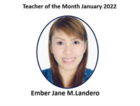 تبارك إدارة المدرسة للفاضلة/ أ. أمبر لانديرو حصولها على لقب (معلمة الشهر) لشهر يناير 2022